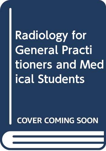 Stock image for Radiology for general practitioners and medical students (The Practitioner library) Sutton, David for sale by CONTINENTAL MEDIA & BEYOND