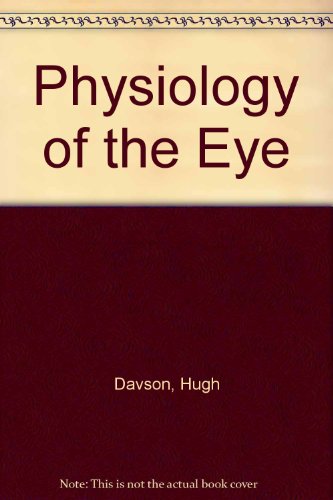 Beispielbild fr Physiology of the Eye zum Verkauf von Goldstone Books