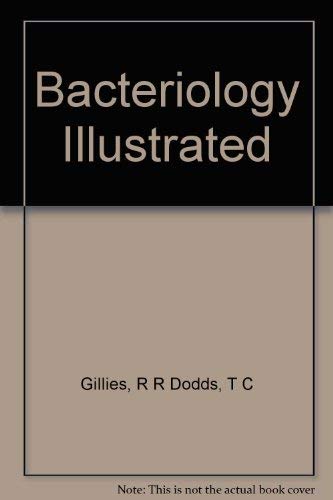 Beispielbild fr Bacteriology Illustrated zum Verkauf von books4u31