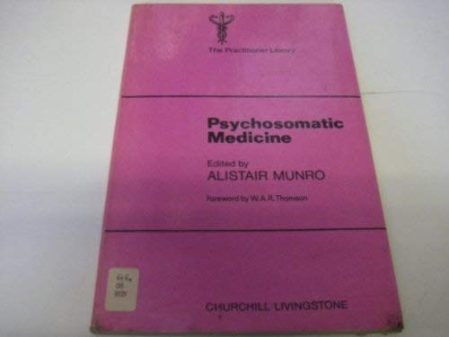 Stock image for Psychosomatic Medicine (The Practitioner library) for sale by mountain