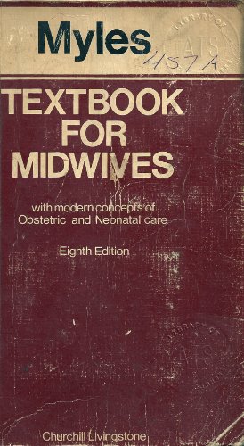 9780443010798: Textbook for Midwives: With Modern Concepts of Obstetric and Neonatal Care