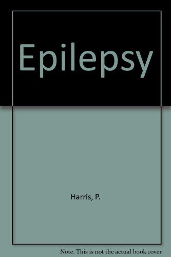 Epilepsy: Proceedings of the Hans Berger Centenary Symposium (9780443011528) by Phillip And Clifford Mawdsley Harris