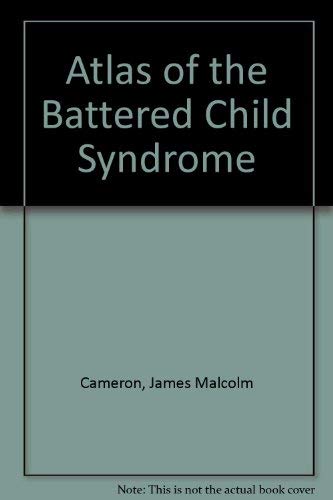 Beispielbild fr Atlas of the Battered Child Syndrome zum Verkauf von Better World Books