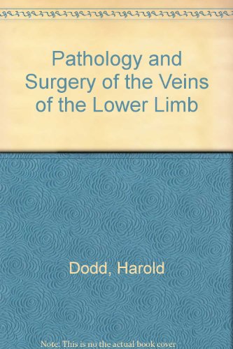 Stock image for The Pathology And Surgery Of The Veins Of The Lower Limb. for sale by Antiquariat am St. Vith