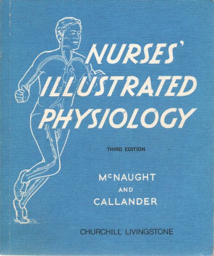 Beispielbild fr Nurses' Illustrated Physiology zum Verkauf von AwesomeBooks