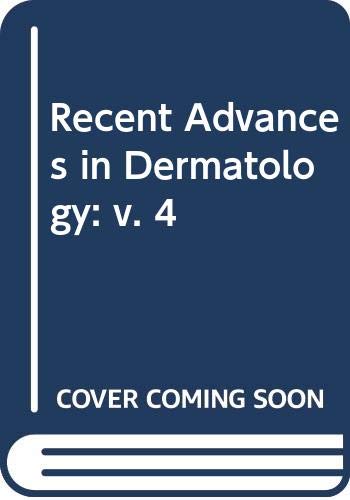 Imagen de archivo de Recent Advances in Dermatology: Number Four a la venta por Sarah Zaluckyj