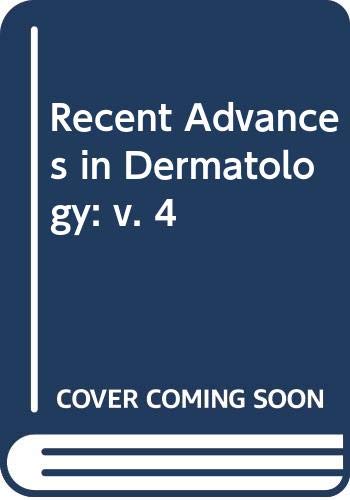 Stock image for Recent Advances in Dermatology: Number Four for sale by Sarah Zaluckyj
