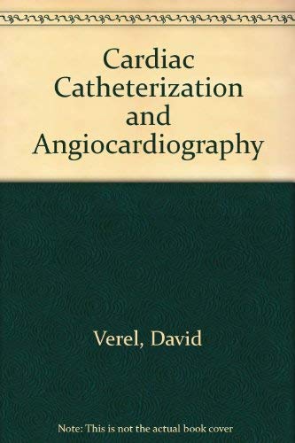 Stock image for Cardiac Catheterization and Angiocardiography : An Introductory Manual for sale by Better World Books Ltd