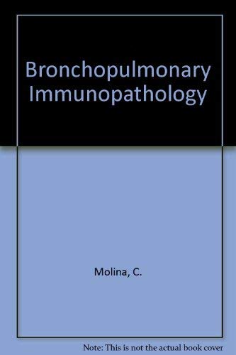 Broncho-Pulmonary Immunopathology.