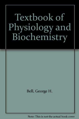 Stock image for Textbook of physiology and biochemistry for sale by RIVERLEE BOOKS