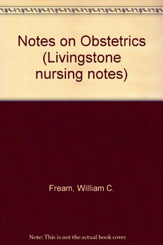 9780443014512: Notes on obstetrics