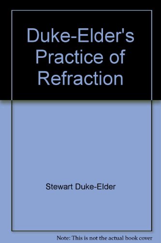 Duke-Elder's Practice of refraction (9780443014789) by Duke-Elder, Stewart