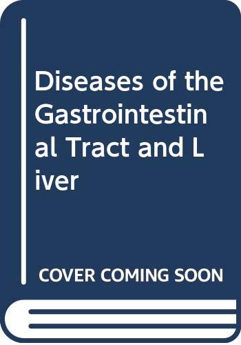 Stock image for Diseases of the gastrointestinal tract and liver for sale by Phatpocket Limited