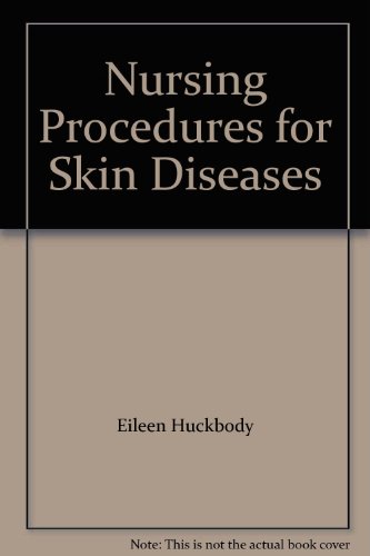 9780443015380: Nursing Procedures for Skin Diseases