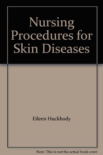 Stock image for Nursing procedures for skin diseases for sale by Phatpocket Limited
