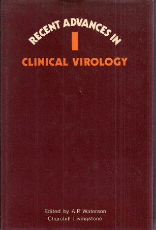 Stock image for RECENT ADVANCES IN CLINICAL VIROLOGY: NO. 1. for sale by Cambridge Rare Books