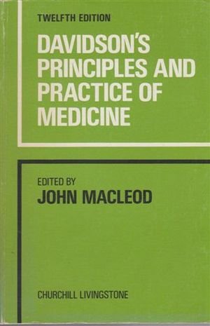 Beispielbild fr Davidson's Principles and practice of medicine: A textbook for students and doctors zum Verkauf von ThriftBooks-Dallas