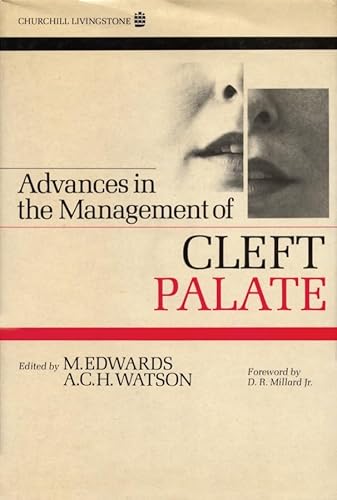 Imagen de archivo de Advances in the Management of Cleft Palate a la venta por WorldofBooks