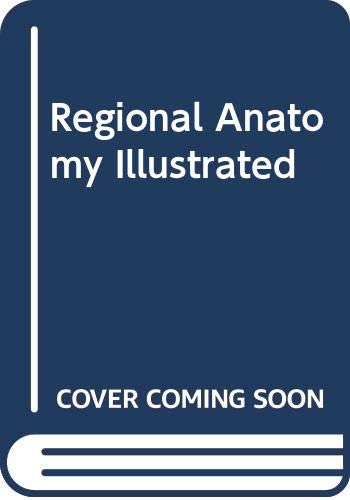 9780443016158: Regional anatomy illustrated