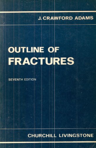 9780443016332: Outline of fractures, including joint injuries