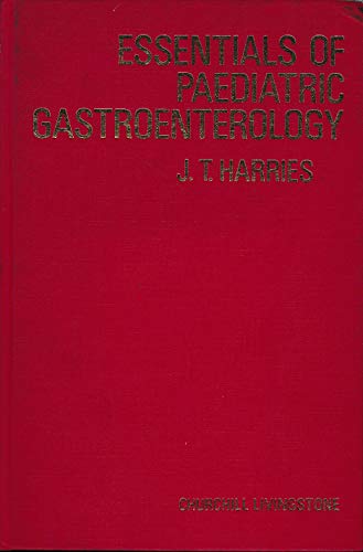 Stock image for Essentials of Paediatric Gastroenterology for sale by PsychoBabel & Skoob Books