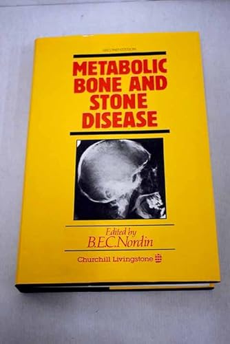 Metabolic bone and stone disease (9780443017544) by B.E.C. Nordin