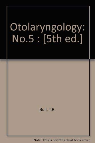 Stock image for Otolaryngology: No.5 : [5th ed.] for sale by Phatpocket Limited