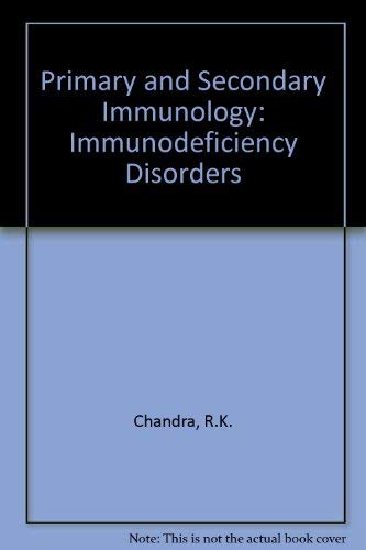 Imagen de archivo de Primary and Secondary Immunodeficiency Disorders a la venta por UHR Books