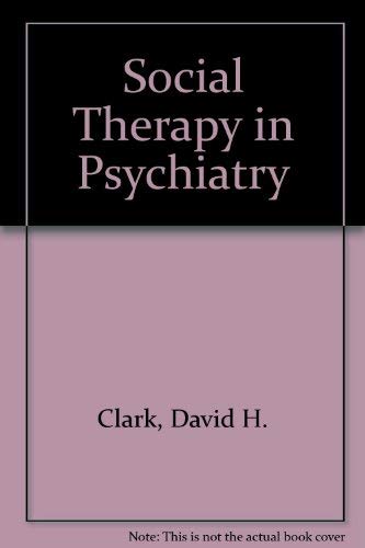 9780443021077: Social Therapy in Psychiatry