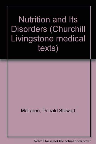 Beispielbild fr Nutrition and its disorders (Churchill Livingstone medical texts) zum Verkauf von Wonder Book