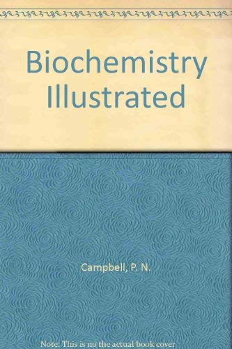 Stock image for Biochemistry Illustrated for sale by Cambridge Rare Books