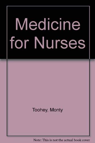 Stock image for Medicine for Nurses for sale by AwesomeBooks
