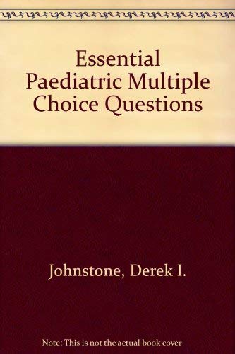 Beispielbild fr Essential Paediatric Multiple Choice Questions zum Verkauf von AwesomeBooks