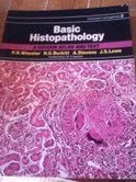 Stock image for Basic Histopathology: A Colour Atlas and Text for sale by HPB-Red