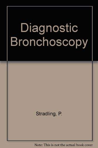 Diagnostic bronchoscopy (Fourth Edition)