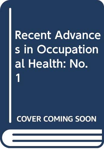 Beispielbild fr Recent Advances in Occupational Health: 1 zum Verkauf von PsychoBabel & Skoob Books