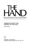 Stock image for The Hand, examination and diagnosis for sale by Zoom Books Company