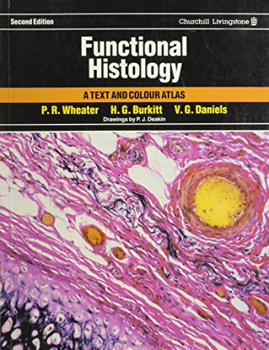 9780443023415: Functional Histology: Text and Colour Atlas