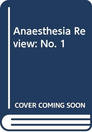 9780443023705: Anaesthesia Review: No. 1