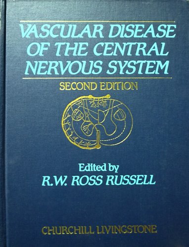 9780443024153: Vascular Disease of the Central Nervous System