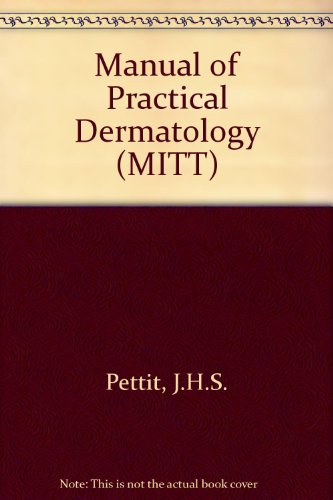 9780443025167: Manual of Practical Dermatology (MEDICINE IN THE TROPICS)