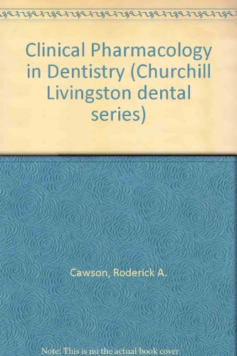 Clinical Pharmacology in Dentistry (9780443025761) by [???]