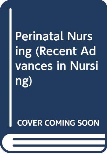 Beispielbild fr Perinatal Nursing zum Verkauf von PsychoBabel & Skoob Books