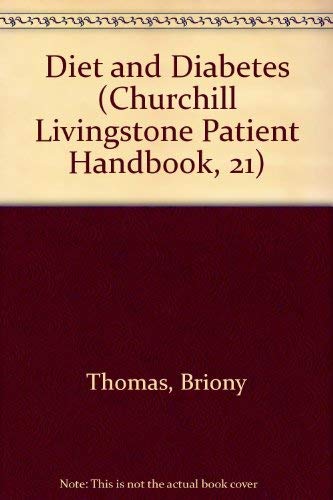 9780443028588: Diet and Diabetes (Churchill Livingstone Patient Handbook, 21)