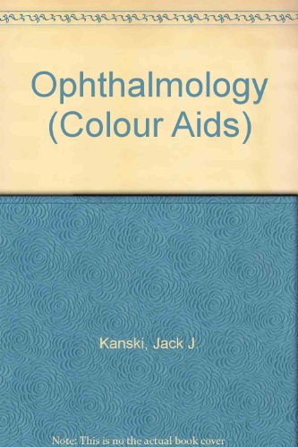 Beispielbild fr Ophthalmology (Colour Aids) zum Verkauf von WeBuyBooks