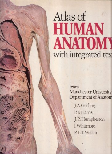 Stock image for Atlas of Human Anatomy With Integrated Text By Manchester University Department of Anatomy for sale by GoldenWavesOfBooks