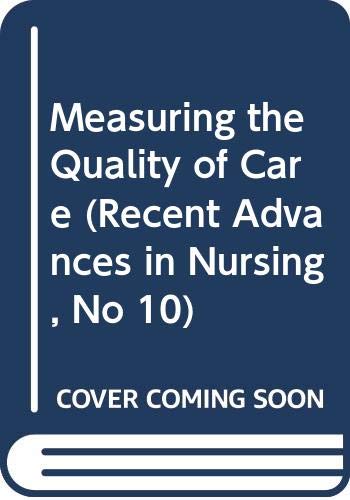 Imagen de archivo de Measuring the Quality of Care a la venta por Sarah Zaluckyj