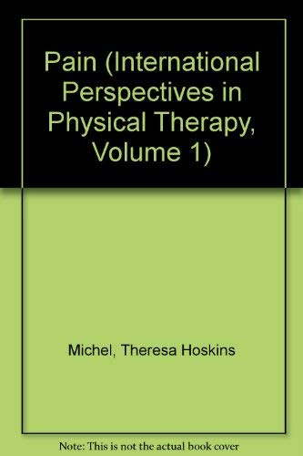 Beispielbild fr Pain (International Perspectives in Physical Therapy, Volume 1) zum Verkauf von HPB-Red