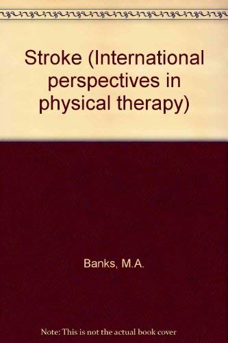Stock image for International Perspectives in Physical Therapy: Stroke (Volume 2) for sale by Anybook.com