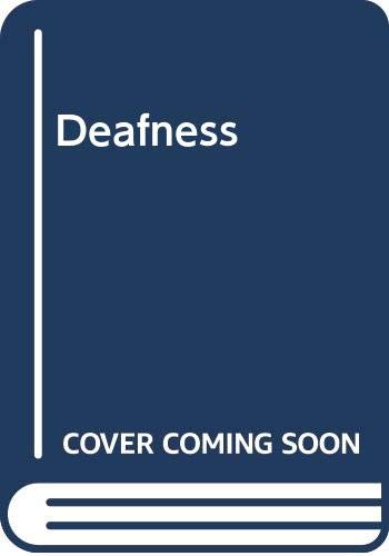 Deafness (9780443029301) by Ballantyne, John C